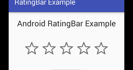 Android RatingBar Example | Viral Android – Tutorials, Examples, UX/UI  Design
