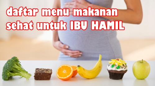 Tips Diet Sehat untuk Ibu Hamil yang harus di konsumsi ...