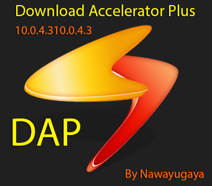 Download Accelerator Plus 10.0.4.3 Full Version 