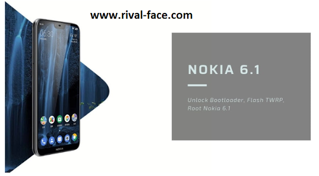 How to ROOT Nokia 6.1 and Install TWRP Recovery on Unlocked Bootloader