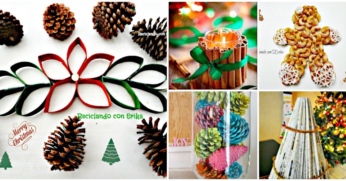 Reciclando con Erika : 10 ideas para Navidad , planea y anticipa