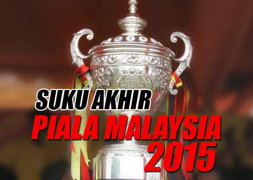 Ramalan Suku Akhir Piala Malaysia 2015