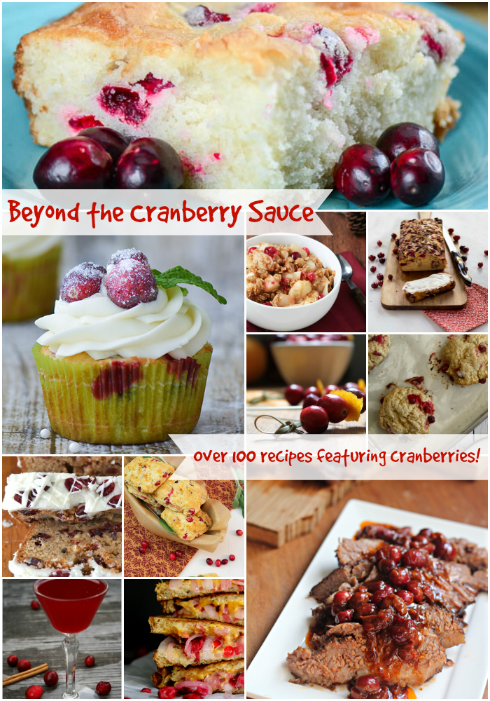 Beyond the Cranberry Sauce: Over 100 Cranberry Recipe Ideas!