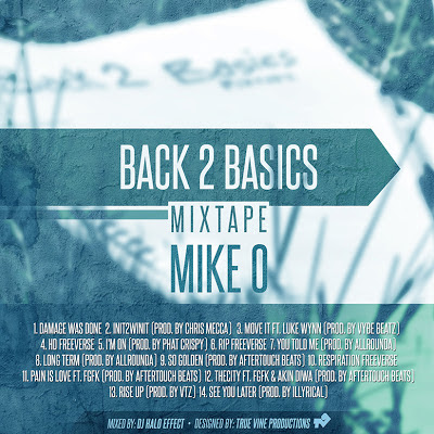 Mike O - Back 2 Basics Mixtape - promo