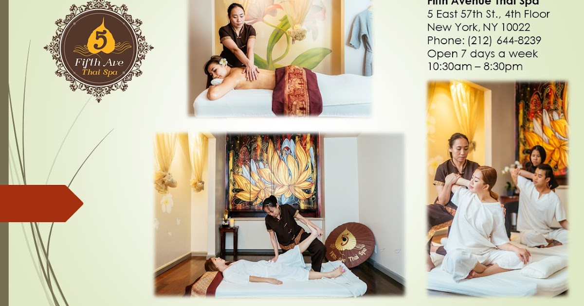 World Class Thai Spa In New York With The Best Treatmentfifth Ave Thai