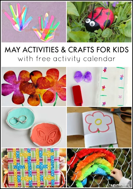 May activities & crafts for kids with free downloadable activity calendar - includes lots of spring activities and crafts as well as Mother's Day gifts from And Next Comes L