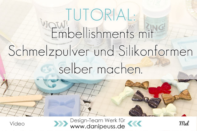 http://danipeuss.blogspot.com/2015/12/embellishments-mit-melt-it-powder-von-wow-selber-machen.html