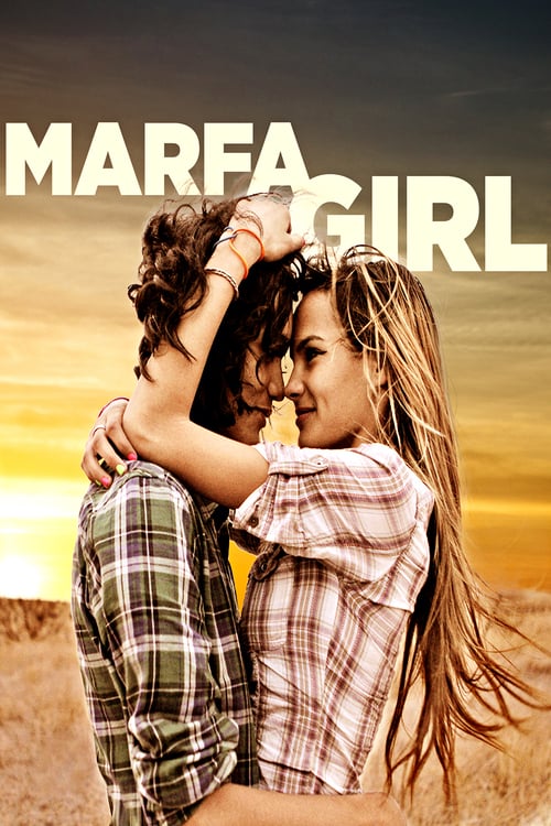 [HD] Marfa Girl 2012 Film Complet En Anglais