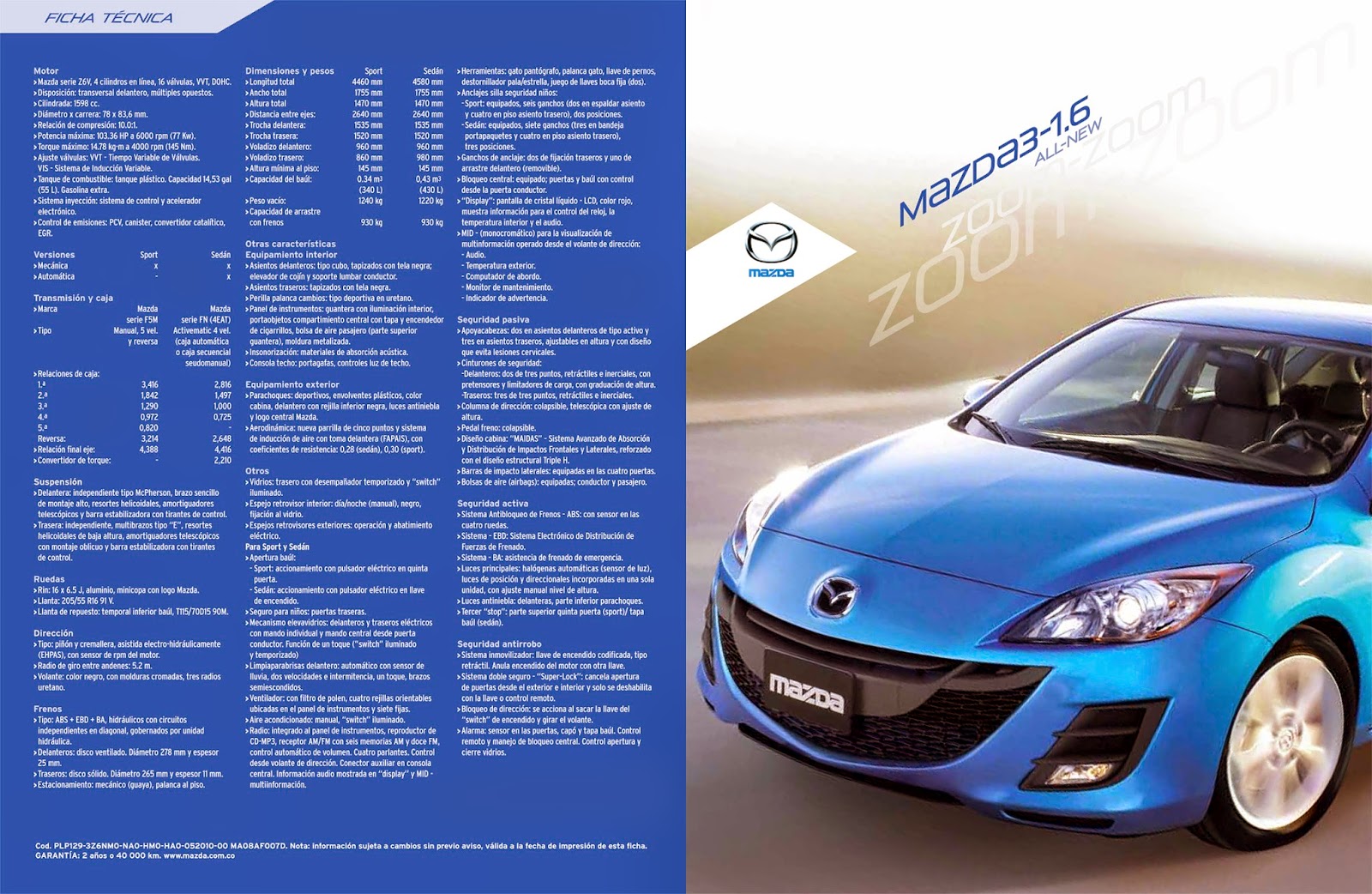 Mazda3 1.6 Automático Parte 2 Probando al 3 Mazda3 1.6 Automático Parte 2 Probando al 3