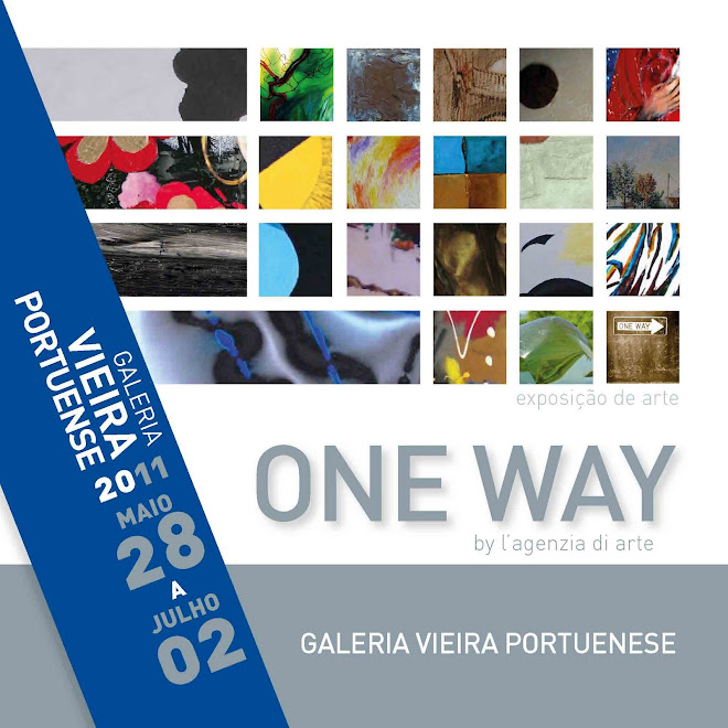 ONE WAY by l'agenzia di arte - Vieira Portuense Gallery