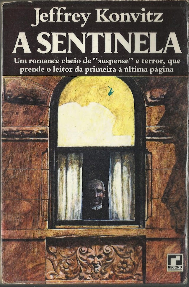 Resenha | A Sentinela de Jeffrey Konvitz