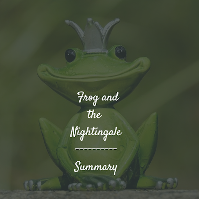 The frog and the nightingale summary