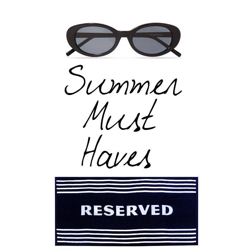 Summer Must-Haves