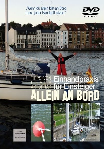 Der Film "Allein an Bord - Einhandsegeln für Einsteiger"