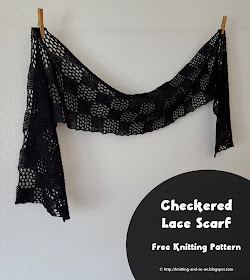 Checkered Lace Scarf - free knitting pattern by Knitting and so on