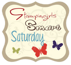 Stampingirls Smart Saturday