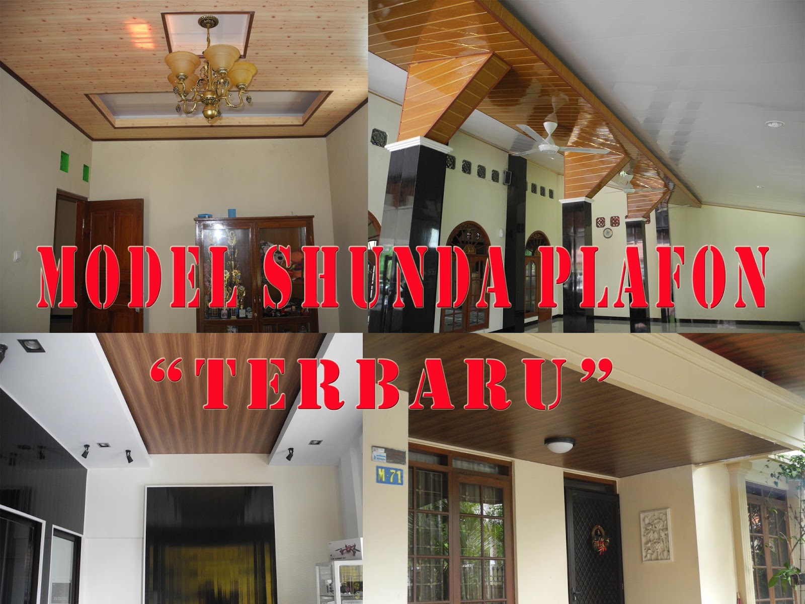 Model Shunda Plafon Terbaru Minimalis