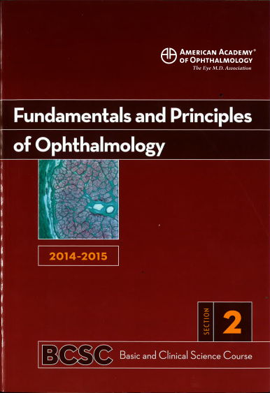 Fundamentals and Principles of Ophthalmology, (Basic and Clinical Science Course)