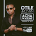 Download Mp3 | Otile Brown - Acha Waseme | New Song Audio