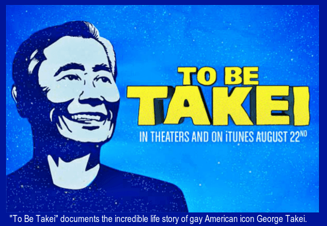 George Takei is the subject of the film "To Be Takei"