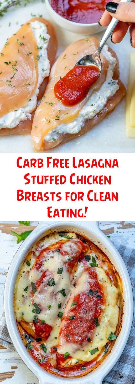 Carb Free Lasagna Stuffed Chicken Breasts for Clean Eating!