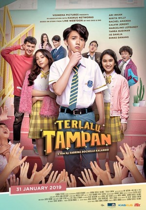 Jadwal Bioskop Terlalu Tampan 2019 Film Terlalu Tampan 2019