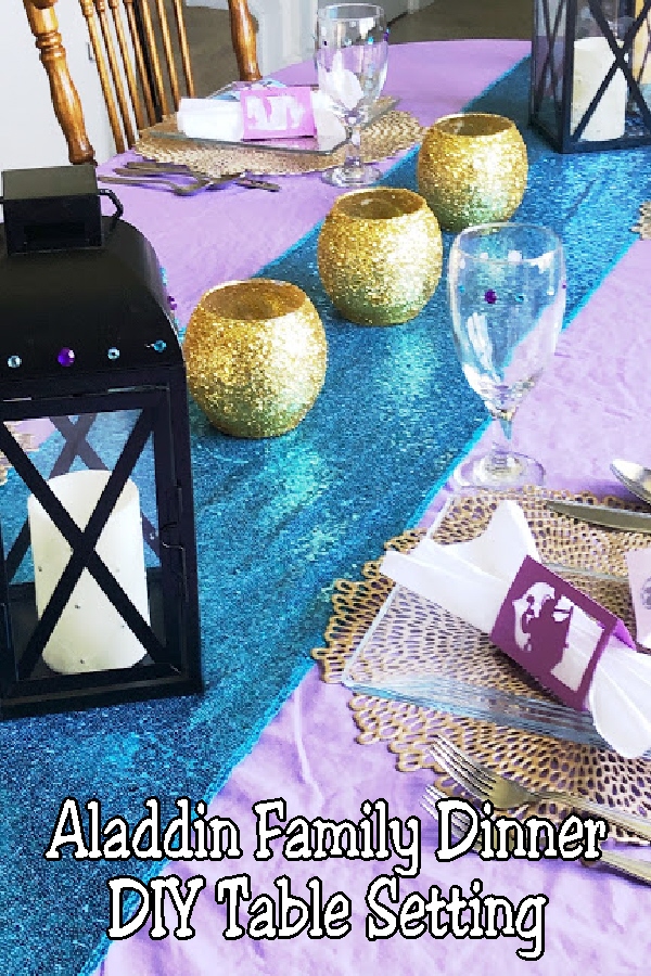 Diy Party Mom Aladdin Table Decorations For A Fun Family Dinner