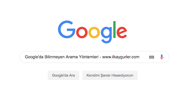 Google'da Bilinmeyen Arama Yöntemleri Google'da Bilinmeyen Arama Yöntemleri