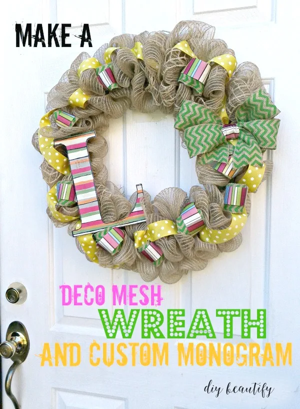 This deco mesh wreath is bright and includes a monogram painted to match! Find more at diy beautify.