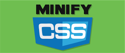 Cara Memasang Tool CSS Minifier Pada Blogger