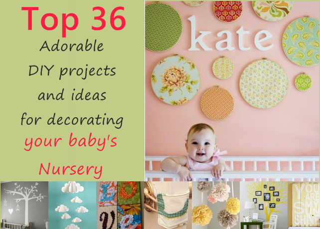 Top 36 adorable DIY projects and ideas for decorating your baby's nursery