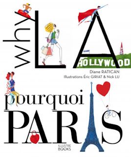 Why LA Pourqoui Paris, travel, book, Diane Ratican, Paris, Los Angeles