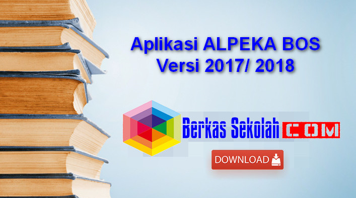Aplikasi ALPEKA BOS Versi 2017/ 2018 Berkas Sekolah