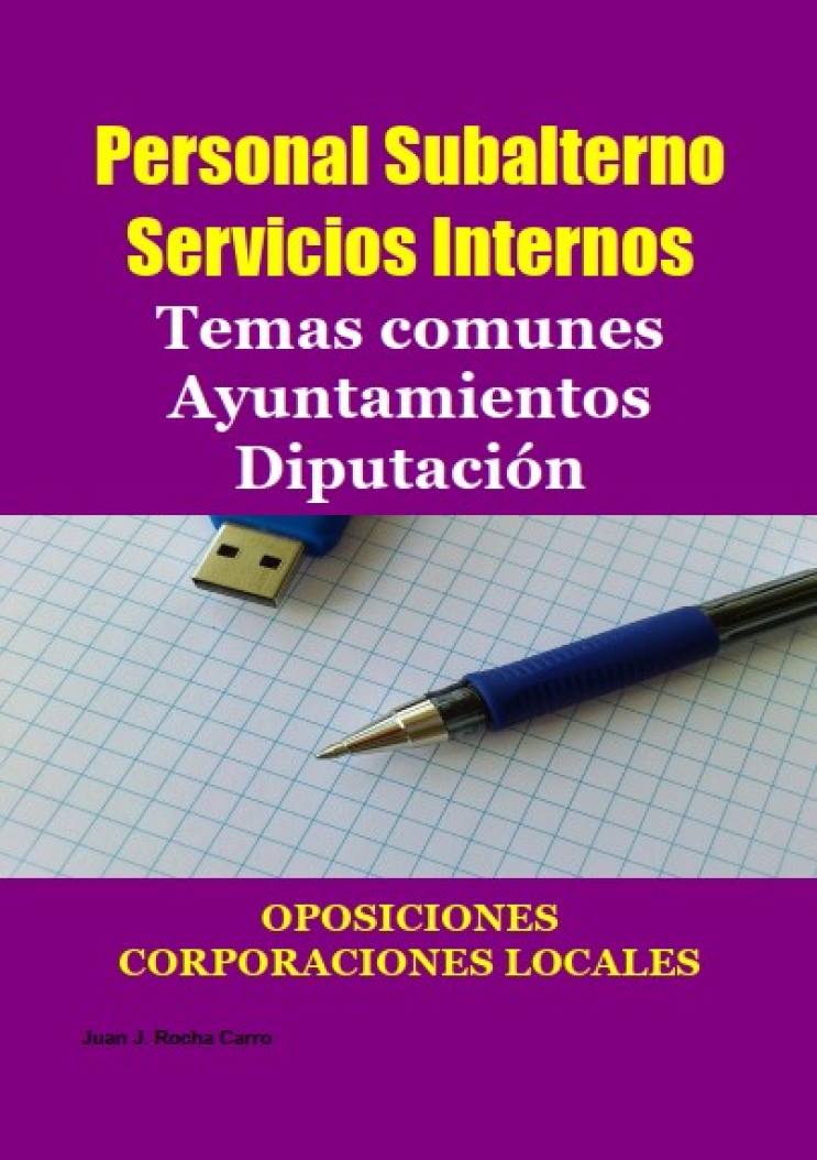 Personal Subalterno - Servicios Internos  Ayuntamientos y Diputaciones