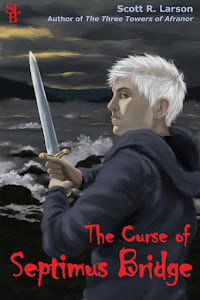 The New Fantasy Novel<br>from Scott R. Larson