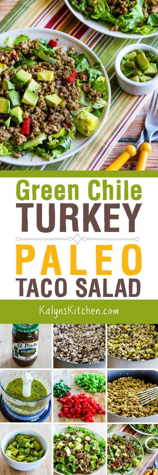 Green Chile Turkey Paleo Taco Salad Kalyn's Kitchen
