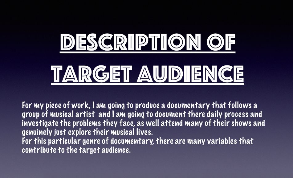 A2 Media Studies Description of Target Audience