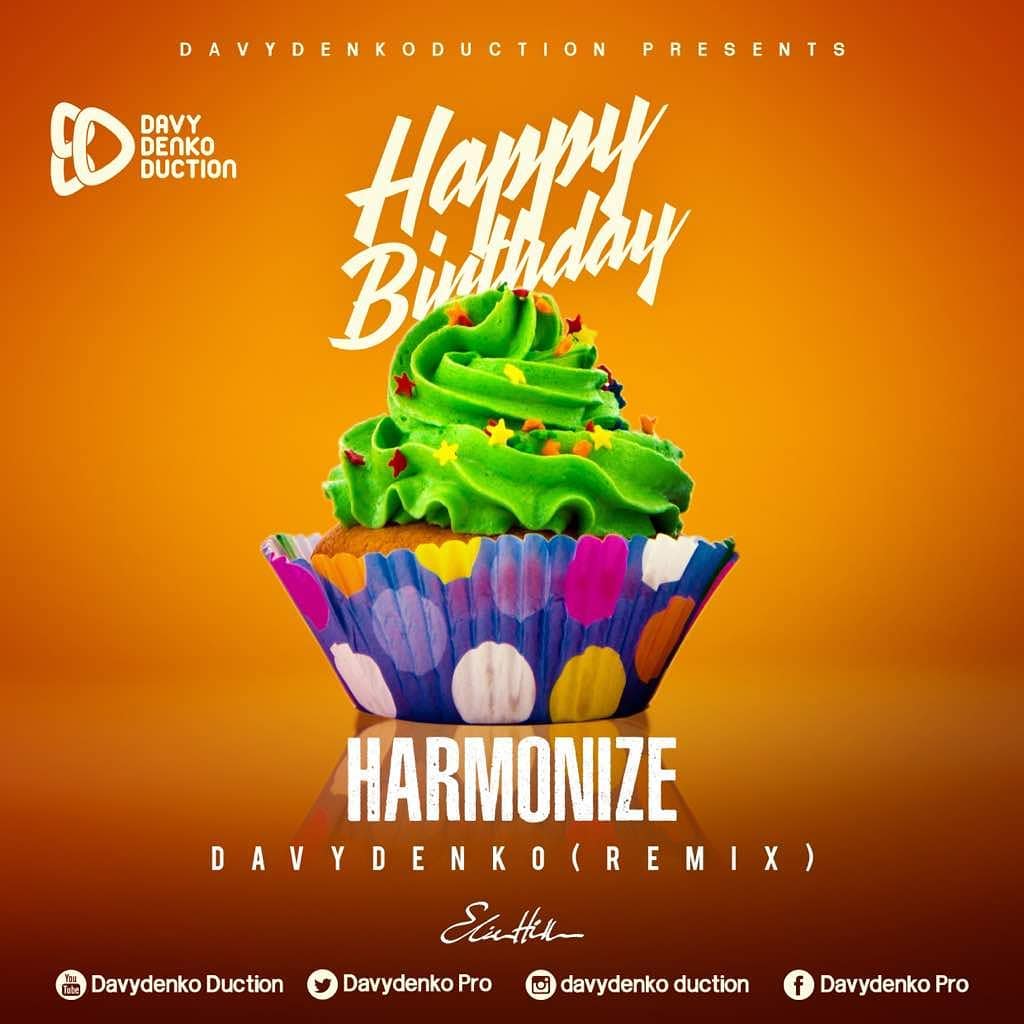 AUDIO Harmonize Happy Birthday (Davydenko Remix) Download DJ Mwanga