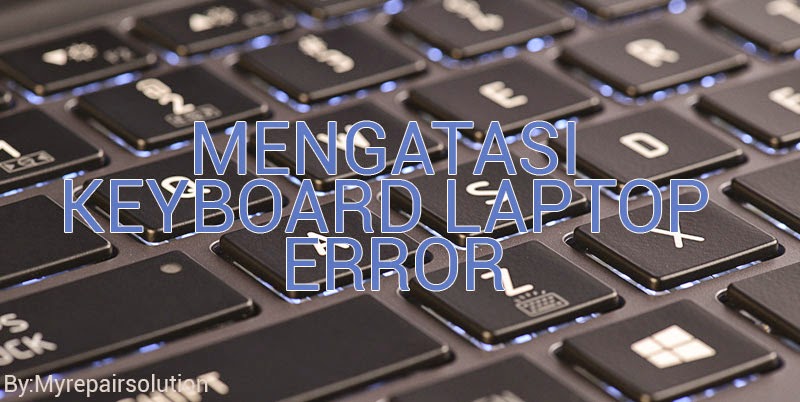 keyboard error di windows 10 keyboard error di windows 10
