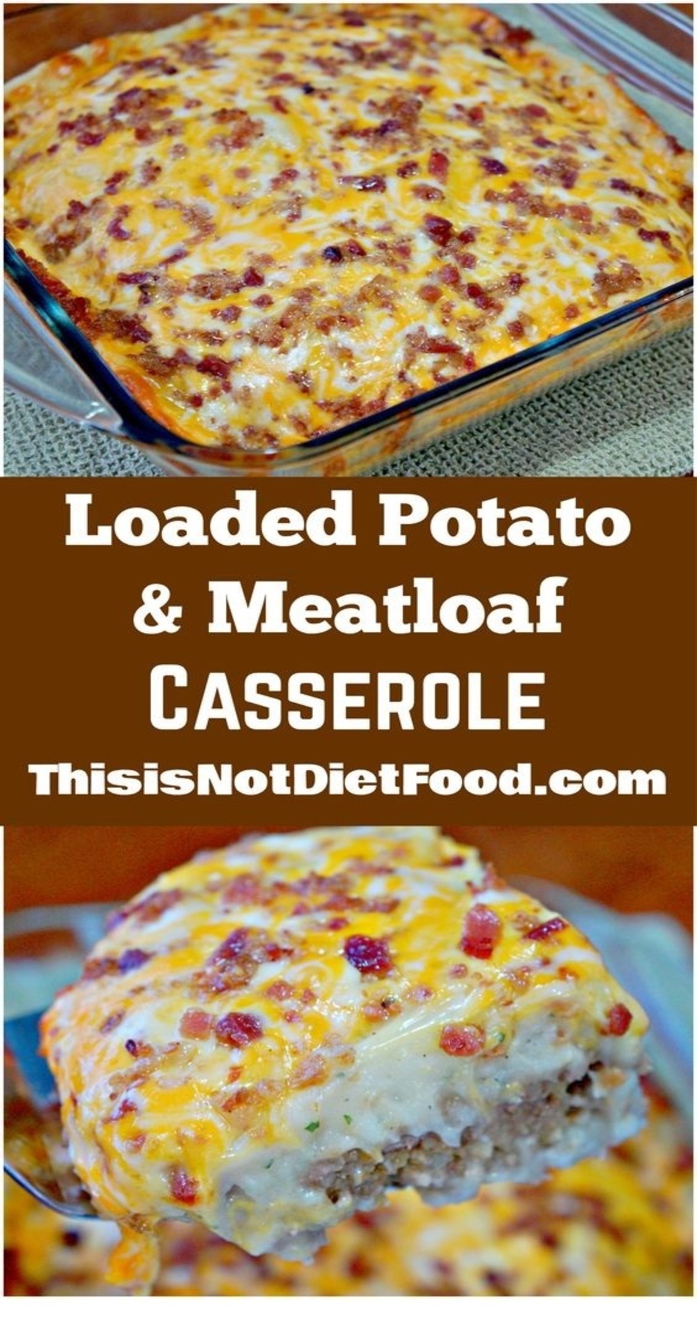 Loaded Potato and Meatloaf Casserole