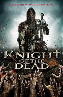 مشاهدة فيلم Knight of the Dead 2013 مترجم اون لاين