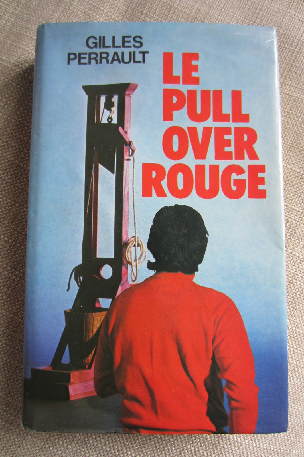 Dolores La Malédiction Du Pull Over Rouge Le pull over rouge - Gilles Perrault - 1978 | Biblinua