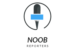 Noob Reporters