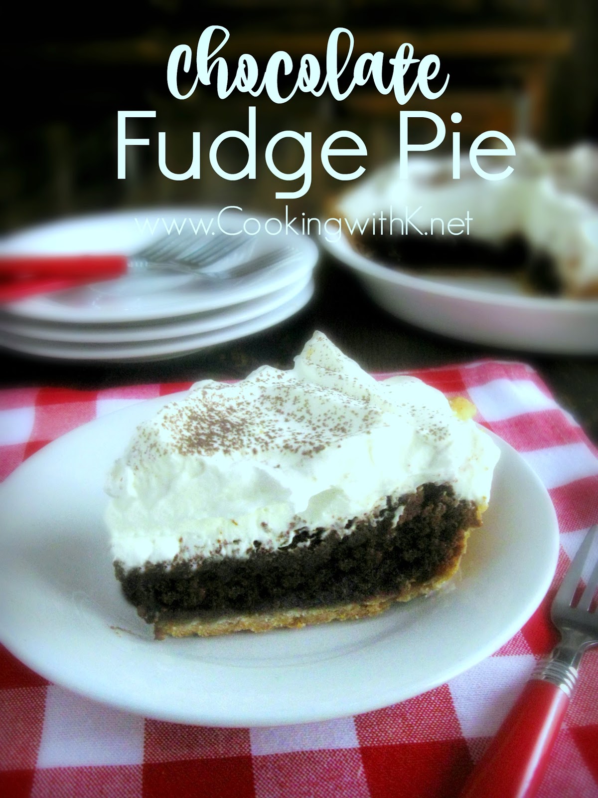 Southern Chocolate Fudge Pie {aka Chocolate Chess Pie}