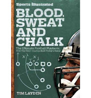 Blood, Sweat and Chalk by Tim Layden