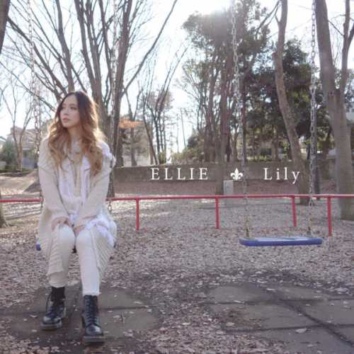 [MUSIC] ELLIE – Lily (2015.02.11/MP3/RAR)