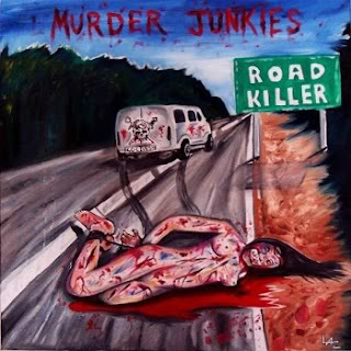 Murder Junkies - 'Road Killers' CD Review (MVD Audio)