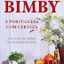 "Bimby à Portuguesa, com certeza" de Vorwerk | Bertrand Editora