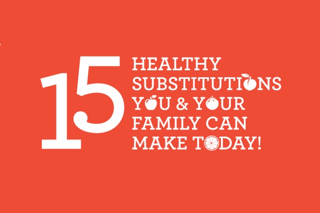 Image: 15 Healthy Substitutions You & Your Family Can Make Today [Infographic]