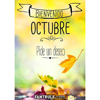 imagenes bienvenido octubre frases